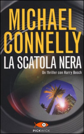 La scatola nera Michael Connelly