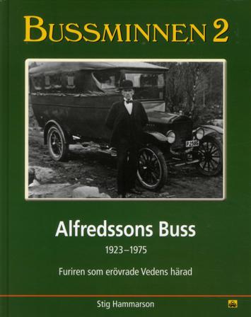 Bussminnen 2. Alfredssons Buss - Bok av Stig Hammarson - Inbunden