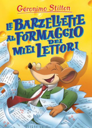 Le barzellette al formaggio dei miei lettori Geronimo Stilton