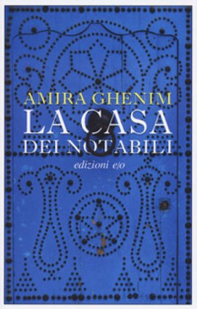 La casa dei notabili Amira Ghenim