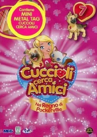 Cuccioli Cerca Amici #07 (Dvd+Mini Metal Tag)