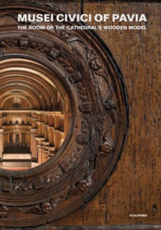 Musei Civici of Pavia. The room of the Cathedral's wooden model