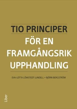 Tio principer för en framgångsrik upphandling, ISBN: 9789147109364