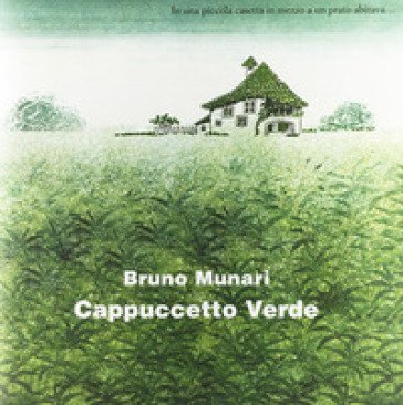 Cappuccetto Verde Bruno Munari