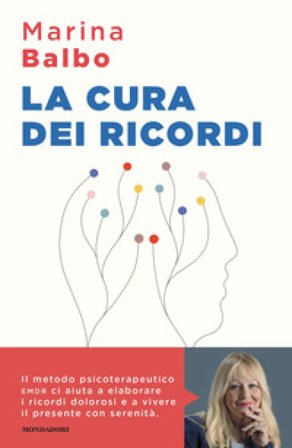 La cura dei ricordi Marina Balbo
