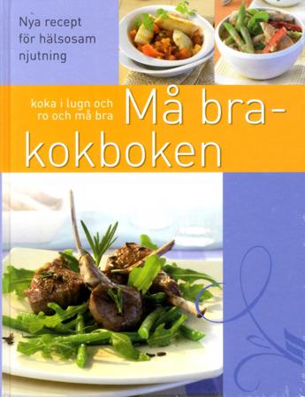 Må bra kokboken - Bok - Inbunden