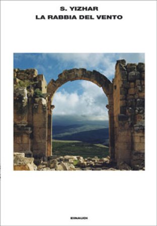 La rabbia del vento S. Yizhar