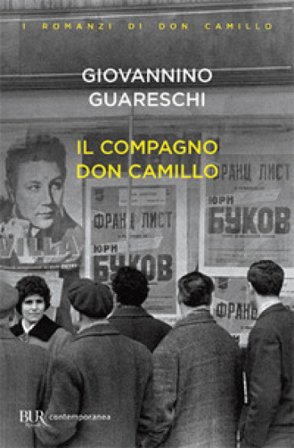 Il compagno don Camillo Giovannino Guareschi