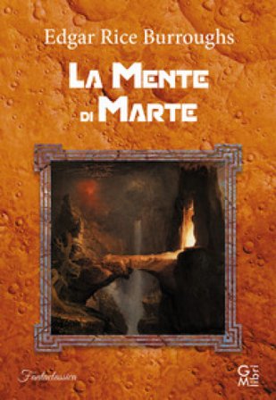 La mente di Marte Edgar Rice Burroughs