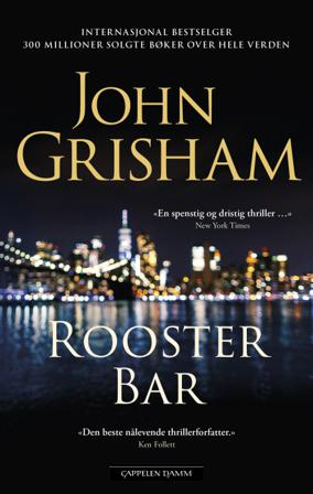 Rooster bar - Bok av John Grisham - Pocket