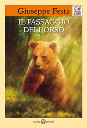 Il passaggio dell'orso Giuseppe Festa