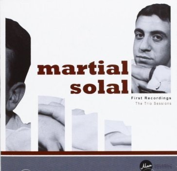 First recordings Martial Solal