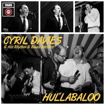 Hullabaloo CYRIL DAVIES & HIS R