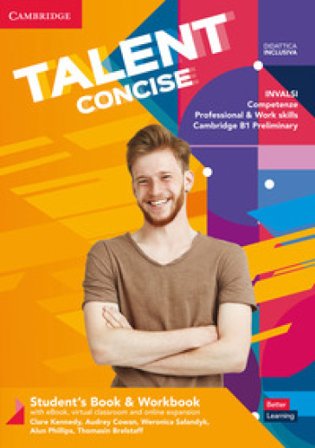 Talent concise. Student's book-Workbook. Per il biennio degli Ist. tecnici e professionali. Con e-book. Con espansione online. Con webapp Clare 