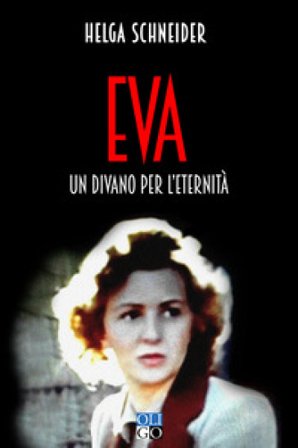 Eva. Un divano per l'eternità Helga Schneider