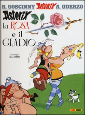 Asterix, la rosa e il gladio. Ediz. illustrata. Vol. 29 René Goscinny