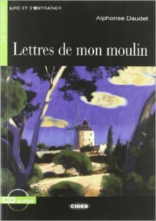 Lettres de mon moulin. Con file audio MP3 scaricabili Alphonse Daudet