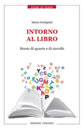 Intorno al libro. Storie di quarte e di risvolti Marta Occhipinti