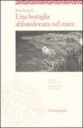 Una bottiglia abbandonata nel mare Rina Pachioli