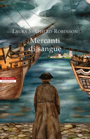 Mercanti di sangue Laura Shepherd-Robinson