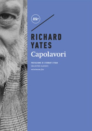 Capolavori Richard Yates