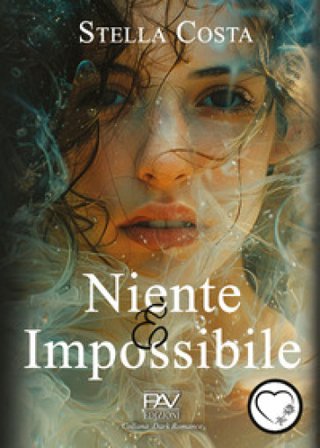 Niente è impossibile Stella Costa
