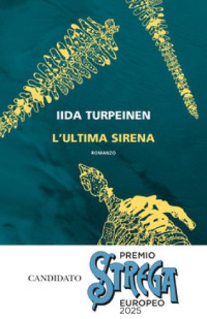 L'ultima sirena Iida Turpeinen