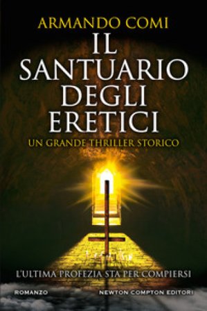 Il santuario degli eretici Armando Comi