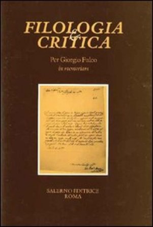 Per Giorgio Fulco in memoriam. Fascicolo speciale di «Filologia e Critica» NA