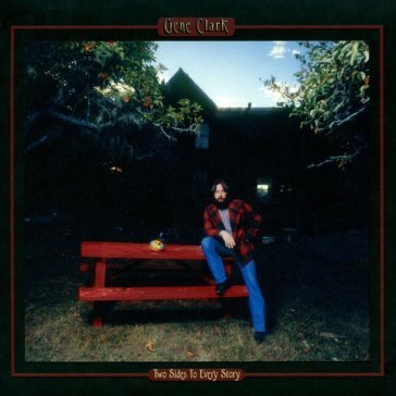 Two sides to every story Gene Clark