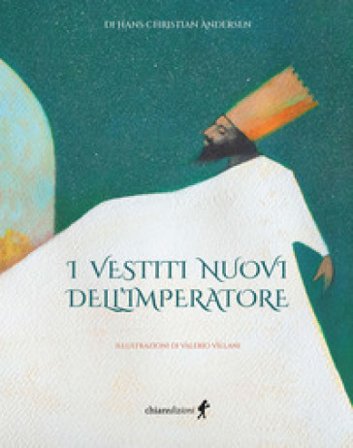 I vestiti nuovi dell'imperatore Hans Christian Andersen