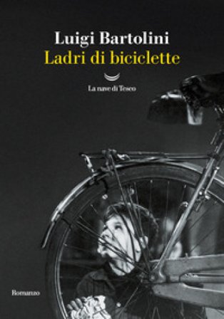 Ladri di biciclette Luigi Bartolini