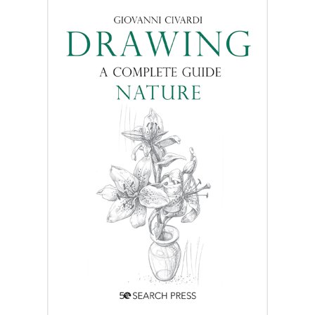 Drawing - A Complete Guide: Nature