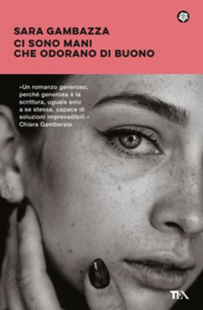 Ci sono mani che odorano di buono Sara Gambazza