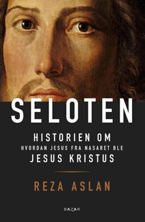 Seloten - Bok av Reza Aslan - Hardback