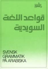 Målgrammatiken Svensk grammatik på arabiska