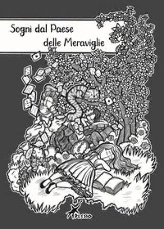 Sogni dal paese delle Meraviglie