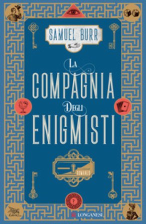 La compagnia degli enigmisti Samuel Burr