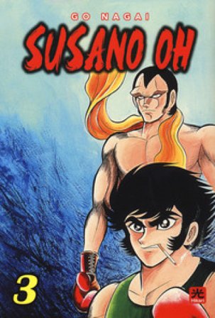 Susano Oh. Vol. 3 Go Nagai