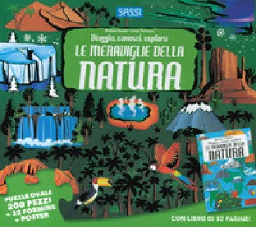 Le meraviglie della natura. Viaggia, conosci, esplora. Con puzzle Matteo Gaule