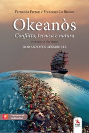 Okeanòs. Conflitto tecnica e natura Fernanda Ferrari