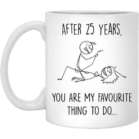 25-årsjubileumsmugg för honom och henne, 25-årig bröllopsdagmugg för man och fru, 25-års jubileumskopp, Du är min favoritgrej