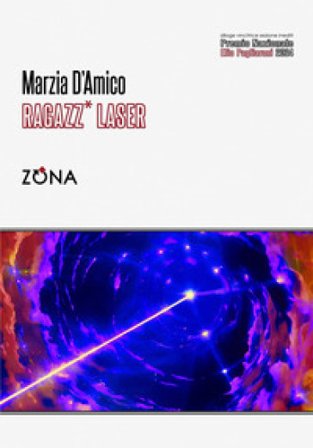Ragazz* laser Marzia D'Amico