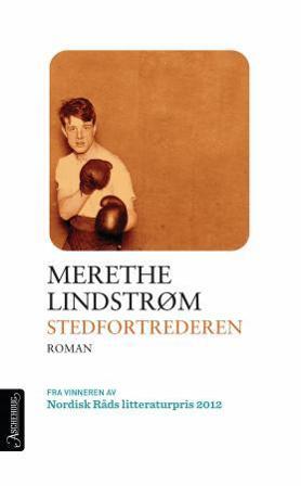 Stedfortrederen - Bok av Merethe Lindstrøm - Pocket