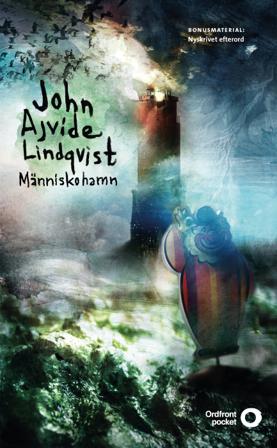 Människohamn - Bok av John Ajvide Lindqvist - Pocket