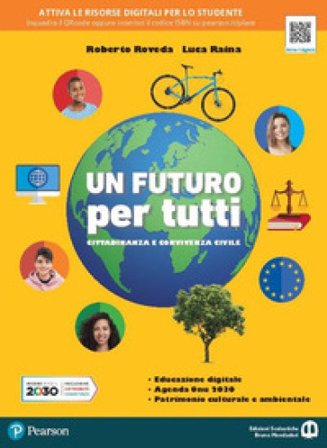 Un futuro per tutti. Per la Scuola media. Con e-book. Con espansione online Roberto Roveda