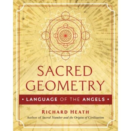Sacred Geometry: Language of the Angels (inbunden, eng)