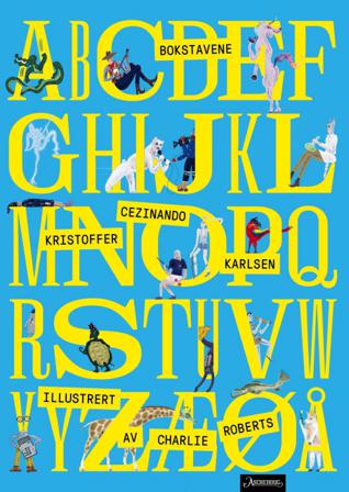 Bokstavene - Bok av Kristoffer Cezinando Karlsen - Hardback