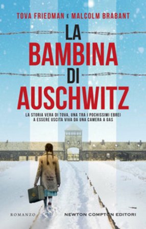 La bambina di Auschwitz Tova Friedman