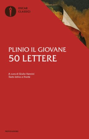 50 lettere. Testo latino a fronte Plinio il Giovane